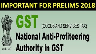 National AntiProfiteering Authority in GST in HINDI PIB 29 NOVEMBER 2017  STUDY IAS [upl. by Yonah]