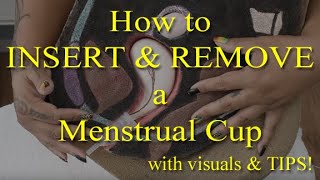 How to Insert and Remove a Menstrual Cup  Tips [upl. by Nalyac]