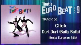 Click  Duri Duri Baila Baila Remix European Edit Thats EURO BEAT 0906 [upl. by Nivrac]