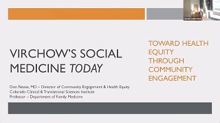 Virchows Social Medicine Today—Toward Health Equity through Community Engagement  Donald Nease MD [upl. by Dunn]