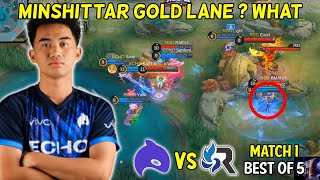 ECHO PICK MINSHITTAR GOLD LANE  WHAT   ECHO VS RSG GAME 1 [upl. by Tega]