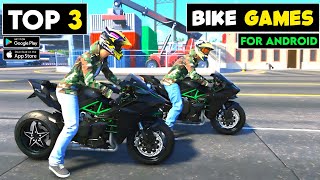 Top 3 Best Bike Games for Android 2024  High Graphics amp Offline Play [upl. by Adnouqal347]