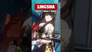 LINGSHA BEST BUILD GUIDE WITH RELICS AND TEAMS [upl. by Cesar]