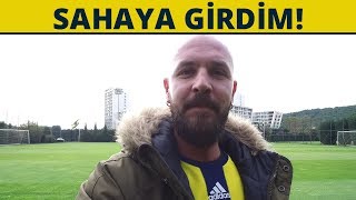 ANTRENMANA GİTTİM  BU SEFER GİRDİM  FENERBAHÇE [upl. by Ahseyt]