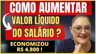 🔴 COMO AUMENTAR O VALOR LÍQUIDO DO SALÁRIO   INSS  CONSIGNADO  ANIELI EXPLICA [upl. by Noli]