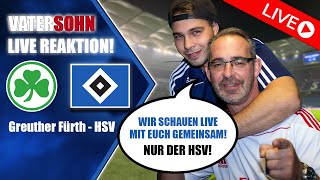 Greuther Fürth  HSV  Live Reaction  HSV schauen mit Euch gemeinsam [upl. by Anamuj]