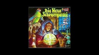 Die Hexe Schrumpeldei  01  Hörspiel  Märchen [upl. by Cadmar]