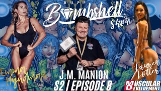 JM Manion  Buff Bombshell Show  Emma Hyndman amp Lauren Lotter  S2 E8 [upl. by Austine278]