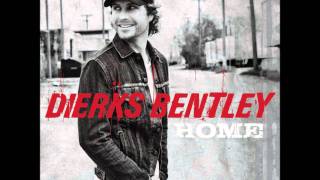 Dierks Bentley  Home lyrics in description [upl. by Ennail]