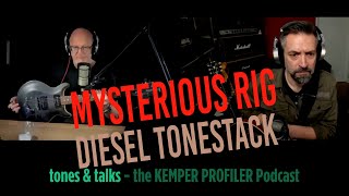 KEMPER PROFILER  Tones amp Talks  Mysterious Rig and DIESEL Tonestack [upl. by Seiber]