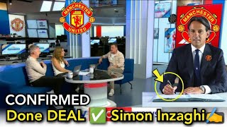 ✅ BREAKING DONE DEAL CONFIRMED ✅ SIMON INZAGHI ✍️💯 AGREEMENT REACHED [upl. by Anai]