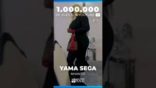 YAMA Sega NHanto 1 million de vues Merci 🙏 [upl. by Eimac]