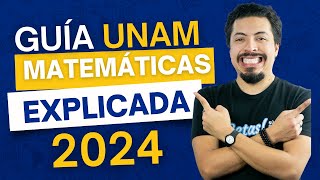 Guía UNAM 2024 Los temas que deberás estudiar para el Examen UNAM explicados con ejercicios [upl. by Ahsercul]