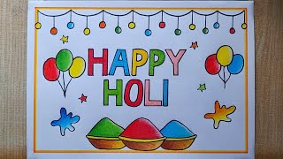 Holi Drawing easy Happy Holi drawing Beautiful 😍Holi Card drawing steps Holi festival drawing [upl. by Bakerman]