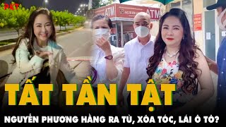 NGUYỄN PHƯƠNG HẰNG RA TÙ lái ô tô xõa tóc quotKHÔNG LẦM THAN SAO HIỂU CHUYỆN CON NGƯỜIquot  PKT [upl. by Runck712]