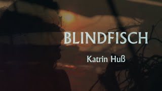 BLINDFISCH [upl. by Cort]