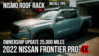 2022 Nissan Frontier PRO4X NISMO ROOF RACK install tips  TRUCK UPDATE [upl. by Pownall]