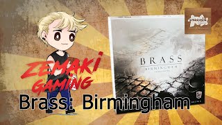 Brass Birmingham Review เกมเศรษฐศาสตร์ที่ทุกคนเกี่ยวโยงกัน [upl. by Gahl335]