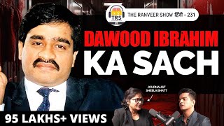 Bravest Indian Journalist  Sheela Bhatt On Dawood Haji Mastan amp Indian Underworld Stories  TRS [upl. by Dev]