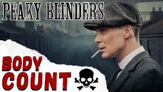 Peaky Blinders SEASON 1 2013 BODY COUNT [upl. by Iluj588]