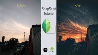 Snapseed Tutorial How to edit landscape photo Sunset  EP2 [upl. by Trutko]