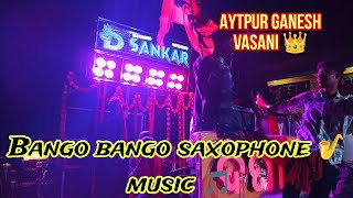 D Sankar musical 👑 bango bango song saxophone 🎷👑✨💥 clarity king 👑 [upl. by Mulderig]