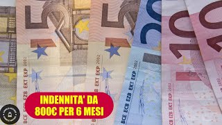 Indennità di 800 euro per sei mesi a chi inoltra la domanda entro il 31 ottobre [upl. by Akkahs322]