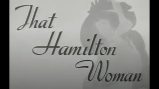 That Hamilton Woman 1941 Period Drama Romance [upl. by Necaj554]