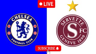 Chelsea vs Servette live football  UEFA Europa Conference League 2024 [upl. by Nimesh787]