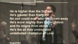 Champion of Love  Bro Andrew Rivas  Spectacular﻿ [upl. by Gibson]