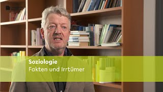 Soziologie Fakten und Irrtümer [upl. by Gladi]