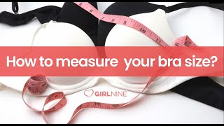 How to measure bra size  Calculate Perfect Bra Size  Girl Nine [upl. by Senalda]