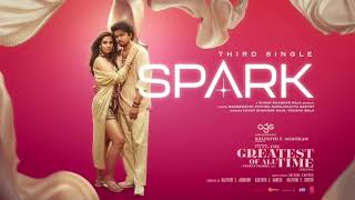 Spark Lyrical Video  The GOAT  Thalapathy Vijay  Venkat Prabhu  Yuvan Shankar Raja  ASeries [upl. by Nickerson]