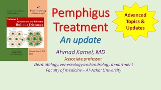 Pemphigus Treatment Update [upl. by Perla290]