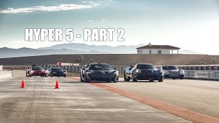 HYPER 5  LaFerrari vs Porsche 918 vs McLaren P1 vs Bugatti Super Sport vs Pagani Huayra  PART 2 [upl. by Einahpad]