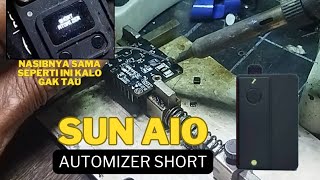 Kerusakan Sun aio yang Shorted automizer [upl. by Bannister]