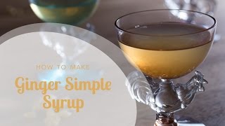 How to Make Ginger Simple Syrup Just 3 ingredients [upl. by Lesya526]