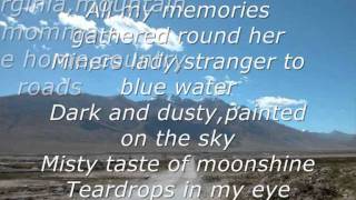 Country roadstake me homeLyrics [upl. by Teragramyram235]