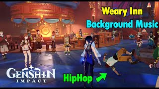 Weary Inn Theme with HipHop Genshin Impact Natlan 50 OST [upl. by Cirederf846]