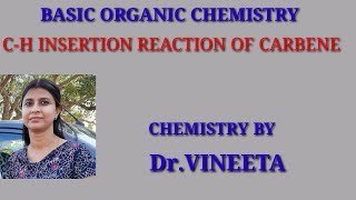 CH INSERTION REACTION OF CARBENE [upl. by Jenelle956]