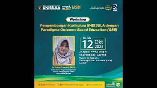 Pengembangan Kurikulum UNISSULA dengan Paradigma Outcome Based Education OBE Sesi 1 [upl. by Sandstrom]