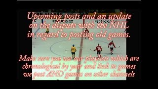 Note on upcoming posts and dispute with the NHL [upl. by Ahsilav]