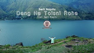 SERLI NAPITU  DANG NA TOISNI ROHA OFFICIAL MUSIC VIDEO  CIPT SERLI NAPITU [upl. by Akinor]