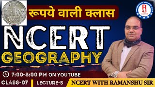 NCERT Geography Class 7 Lecture5  By Ramanshu Sir [upl. by Langdon361]