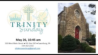 May 26 1045 am  St Lukes Saxonburg [upl. by Baseler]