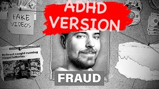 I Worked For MrBeast Hes A Fraud  ADHD version [upl. by Leanor]