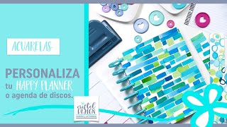 Personaliza Tu Agenda Happy Planner  Haz las tapas con ACUARELAS [upl. by Ilanos]