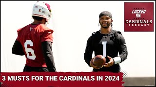 Kyler Murray Arizona Cardinals Have 3 MUSTS for 2024 NFL Season [upl. by Olshausen]