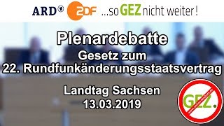 22 Rundfunkänderungsstaatsvertrag  Plenardebatte Landtag Sachsen [upl. by Jeanelle]