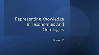 16 Representing Knowledge In Taxonomies And Ontologies [upl. by Deena]